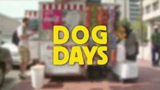 Watch Dog Days Trailer