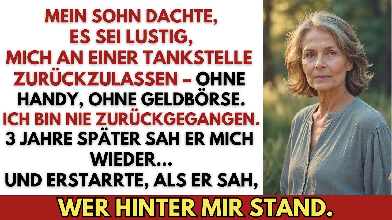 Mein Sohn ließ mich an der Tankstelle zurück – 3 Jahre später erstarrte er, als er mich sah.