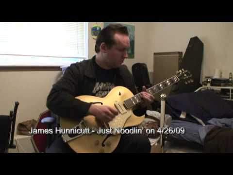 James Hunnicutt - Just Noodlin'