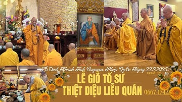Lễ Giỗ Tổ Sư Thiệt Diệu Liễu Quán Tại Tổ Đình Khánh Anh Bagneux Pháp Quốc Ngày 22/11/2025
