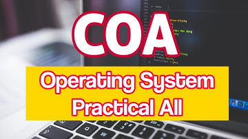 COA Practical Operating Systems Full Practical computer office Automation.