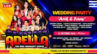 📡🔴LIVE OM ADELLA - PESTA PERNIKAHAN ARIK & FANY | BANGKALAN MADURA