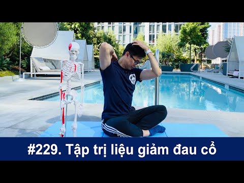 # 229. BS Wynn hướng dẫn tập trị liệu giảm đau cổ