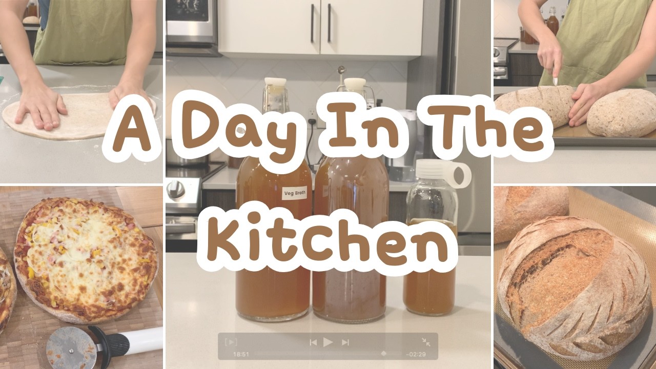 A Day In The Kitchen (Sourdough, Veggie Broth, Pizza, Restock)