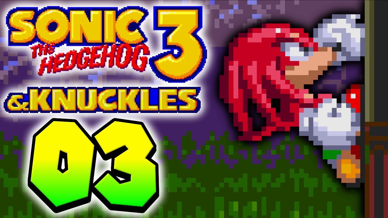 Sonic 3 & Knuckles (MEGA DRIVE) Complete KNUCKLES Walkthrough PART 3 ...
