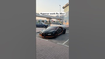 Hypercar worth Rs: 50 crores! #bugatti Chiron