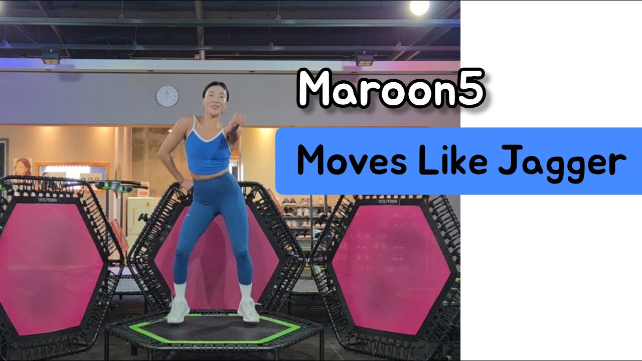 점핑안무) Maroon5 - Moves Like Jagger