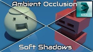 Tutorial: Ambient Occlusion / Soft Shadows in 3Ds Max