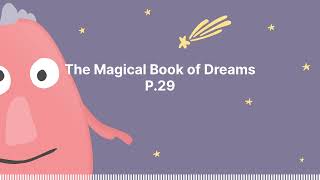 The Magical Book of Dreams P.29 : Sleep Tight Stories - Bedtime Stories for Kids