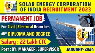 SECI Recruitment 2024: Up to 22 Lakh CTC for Managerial & Supervisory Positions (Apply Now)