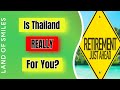 Is Thailand Really The Best Place for YOU? (2020)