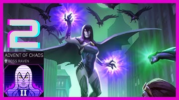INJUSTICE 2 MOBILE -  RAVEN - HEROIC 2 (ADVENT OF CHAOS Solo Raid) and  (Chakra Artifact)