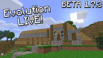 Minecraft Evolution Series - LIVE | Beta 1.7.3 Gameplay