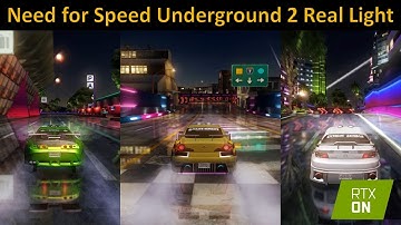 Need for Speed Underground 2 Real Light - Ultra Realistic Textures - Next Gen Ray Tracing