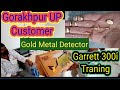 metal detecting india gorakhpur up customer traning with imp