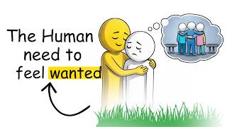 The human need to feel wanted