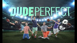 Dude Perfect Music Playlist Part 1