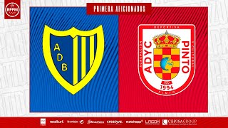AD Buenavista Castilla vs ADYC Pinto | Primera Aficionados, grupo VI