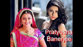 Pratyusha Banerjee Kimdir ? İkimizin Yerine Anandi