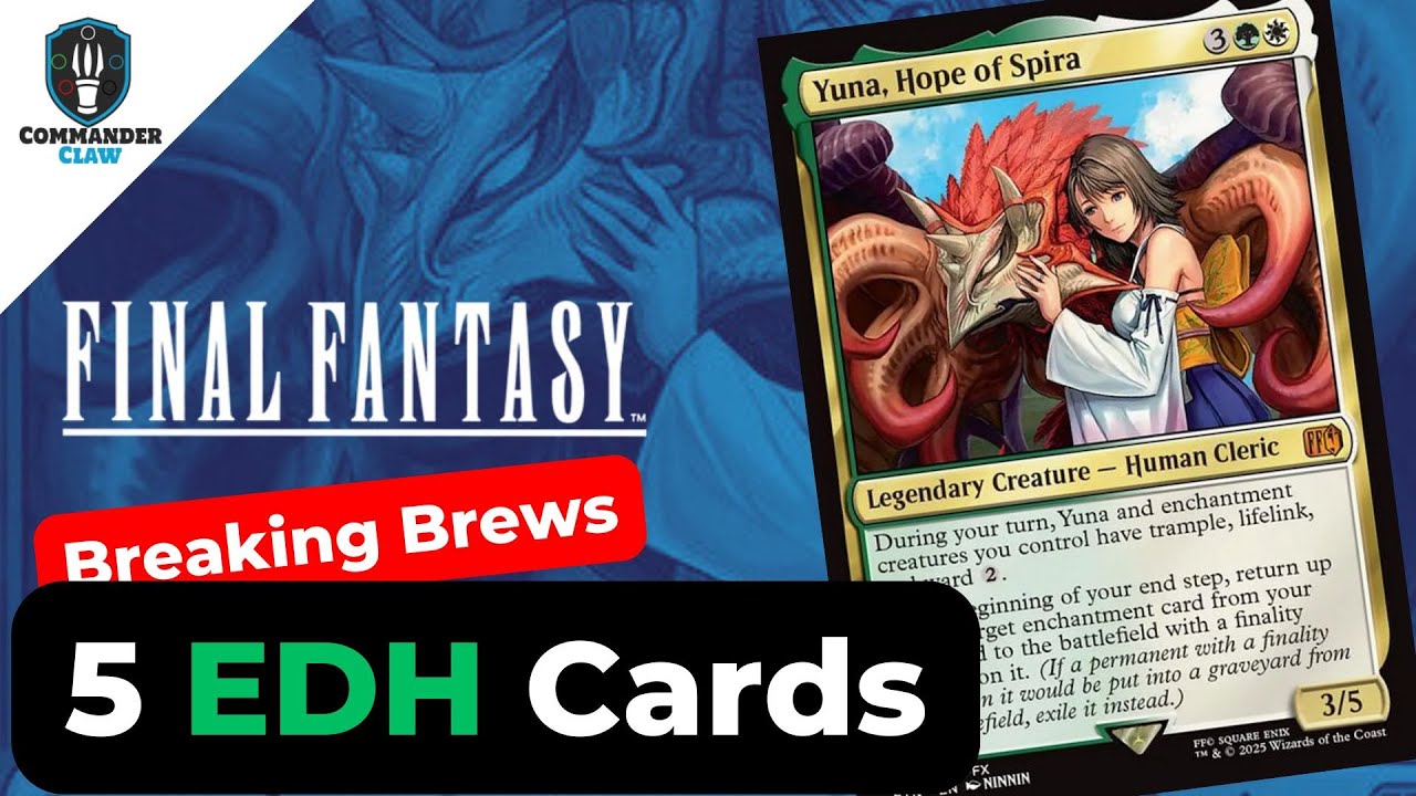 Add These: 5 Cards for Yuna, Hope of Inspira | Final Fantasy | EDH | Breaking Brews Add These: 5 Cards for Yuna, Hope of Inspira | Final Fantasy | EDH | Breaking Brews