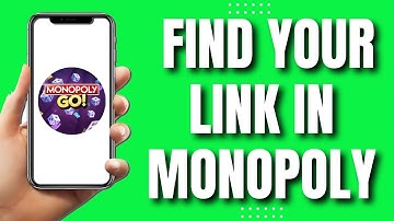 How To Find Your Link In Monopoly Go (Quick Method)