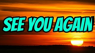 See You Again - Wiz Khalifa, Ft.Charlie Puth [ Official Lyrics ] Fast And Furious 7 Song.