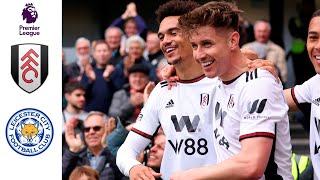 Fulham vs Leicester 5-3 All Goals & Highlights | Premier League 2022/23