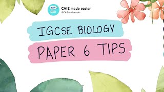 IGCSE Biology Paper 6 Tips | Alternative to Practical | Watch it before your exam