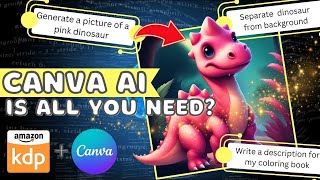 Supercharge your Amazon KDP Designs with Canva AI Magic Studio | Step by Step Tutorial