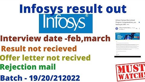 Infosys result out | infosys start sending selection mail | offer letter not recieved #infosys