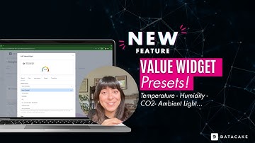 Value Widget Presets on Datacake!