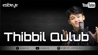 THIBBIL QULUB cover by SYATIR (Penyembuh Penyakit)