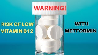 HOW METFORMIN USE CAN CAUSE VITAMIN B12 DEFICIENCY