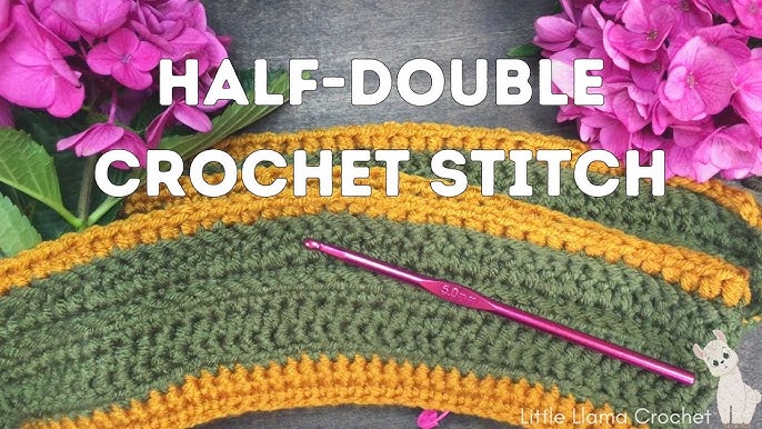 Mastering The Half-double Crochet Stitch A 2024