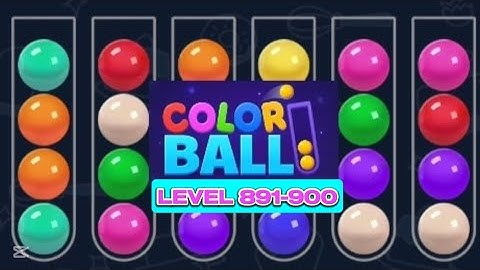 RELAXING!!! Level 891-900 || SORT COLOR BALL PUZZLE GAME #trending #viralvideo