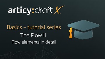 articy:draft X Basics - The Flow II