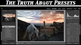 The TRUTH About PRESETS and How to Use Them!