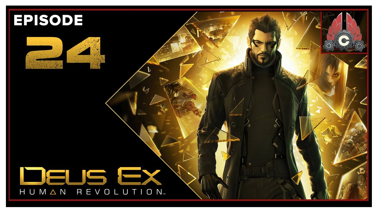 CohhCarnage Plays Deus Ex: Human Revolution Director's Cut (Violence Playthrough) - Episode 24
