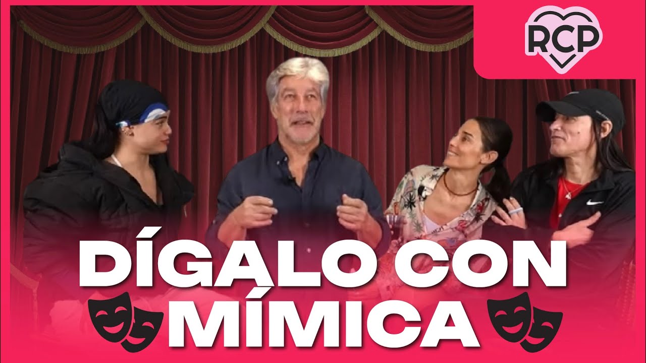 DÍGALO CON MÍMICA |RCP: JUANA VIALE con JULI SAVIOLI, PACHU PEÑA y MALA FAMA