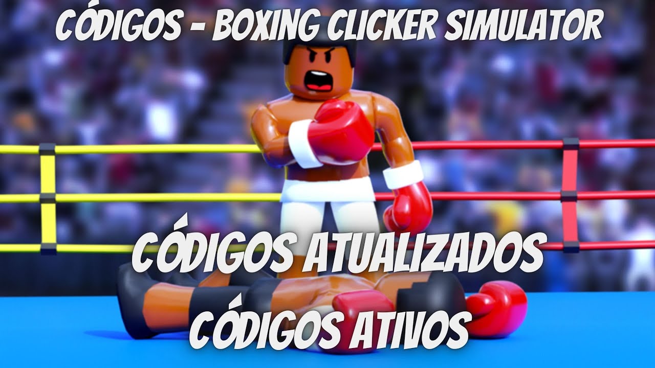 CÓDIGOS ROBLOX Boxing Clicker Simulator 