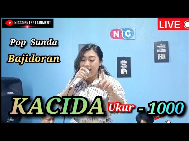KACIDA ( Doel Sumbang ) - versi Bajidoran nico entertainment class=