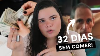 Mais de 30 DIAS EM JEJUM! 😦 (Indústria da Cura)