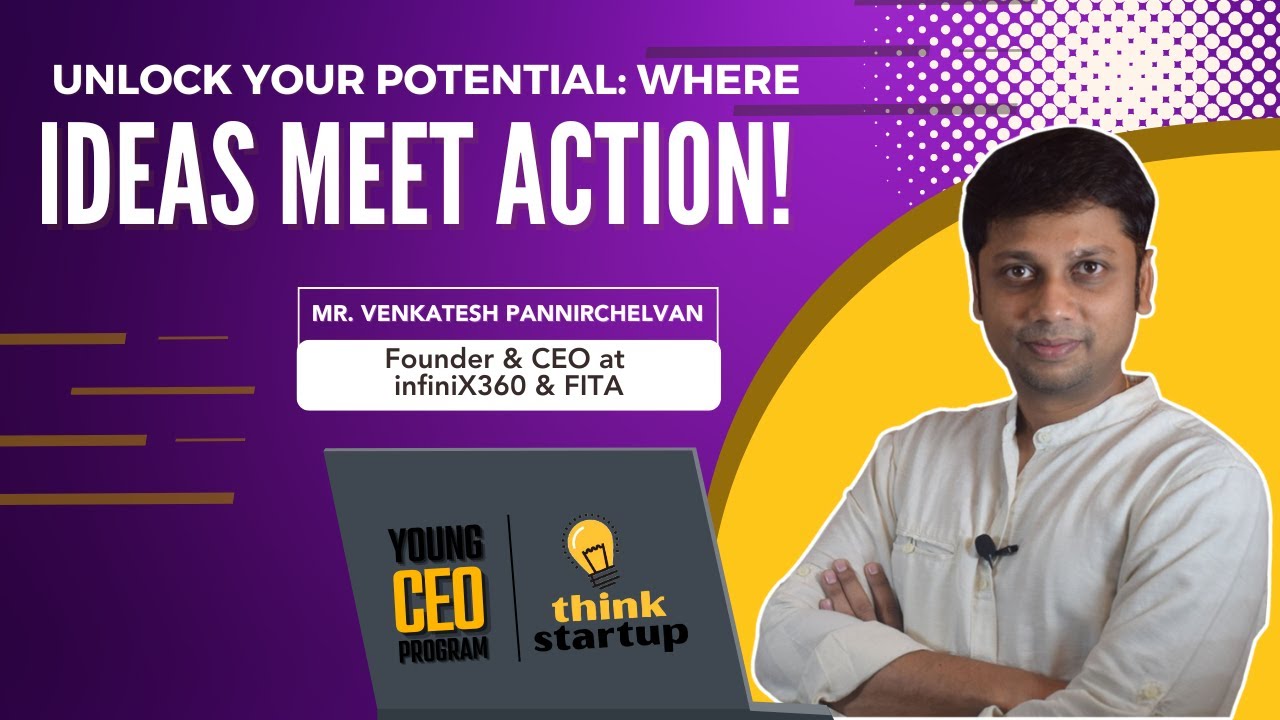 Young CEO Program | Interview With Mr. Venkatesh Pannirchelvan | IIT ...
