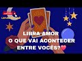 ✨️LIBRA AMOR❤️Que Ele/Ela Sente e Vai Fazer Por Você❤️O Futuro da Sua Relação Revelado Agora❤️