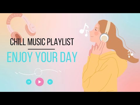 Chill songs that make you feel motivated and relaxed 🍃 Acoustic songs 🍃 Chill music playlist