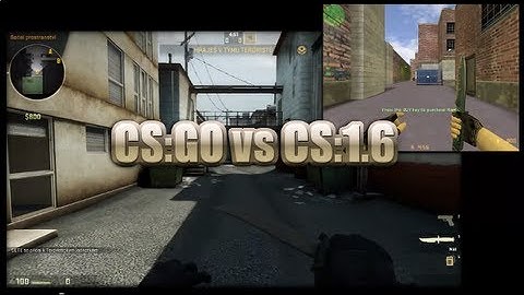 Counter Strike: Global Offensive vs Counter Strike: 1.6 - Train