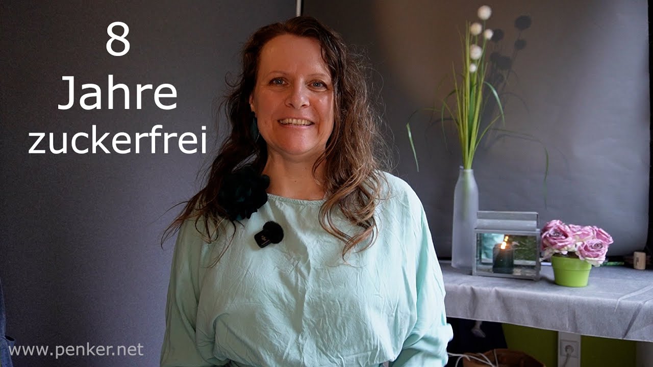 8 Jahre zuckerfrei - Vorteile Nachteile, Umsetzung und Beginn