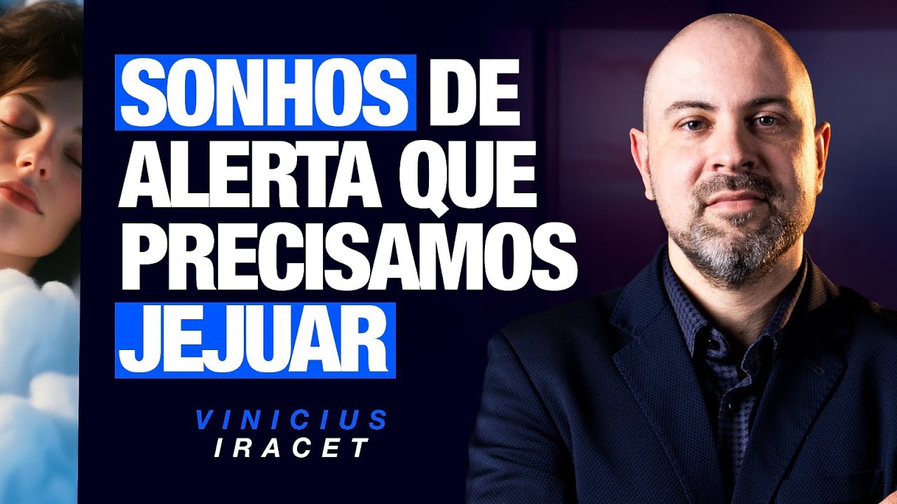SONHOS QUE SÃO ALERTAS PARA ORAR E JEJUAR - Recado de Deus importante @ViniciusIracet