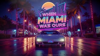 🎬 When Miami Was Ours - Neon Nights We Shared [Nostalgic Synthwave Mix] screenshot 5