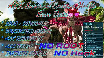 ARK : Mobile Save Data 👉1000+ Dinosaur 🔥 Unlimited AMBER🔥ALL High LVL BP🔥Full Tek BP